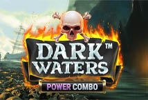 Dark Waters Power Combo slot